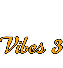 Vibes 3