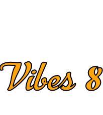 Vibes 8